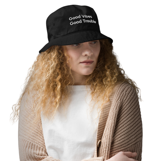 Good Vibes Good Trouble Classic Bucket Hat