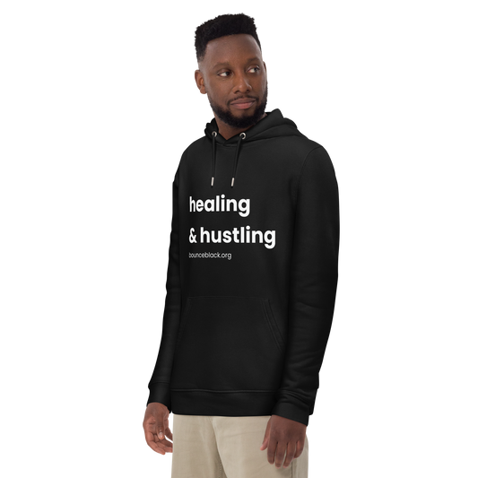 Healing & Hustling Hoodie (Unisex)